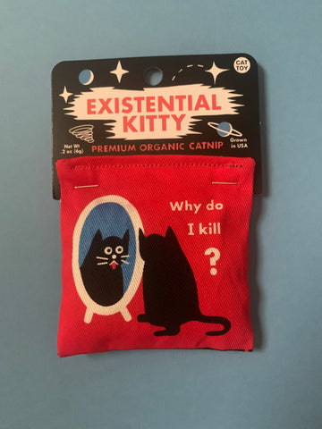 Existential kitty catnip toy