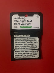 rambling, late-night text catnip toy
