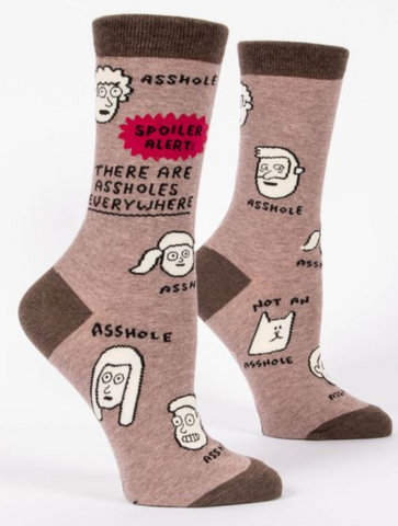 There are a$$holes everywhere / W CREW SOCKS