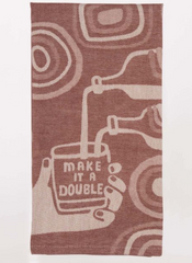Make it a double/ dish towel